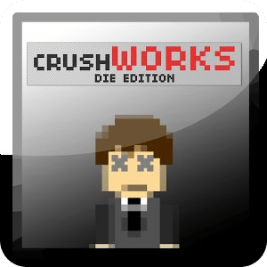 crushWorks: Die Edition