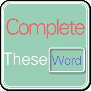 Complete These Words