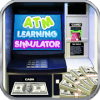 ATM Learning Cash Simulator - KIDS Money Games