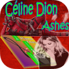 Ashes (Celine Dion) Piano tiles