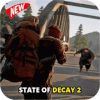 Guide State of Decay 2 New 2018