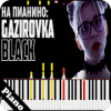 Gazirovka Black Piano Game