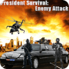 President Survival: Enemy Attack