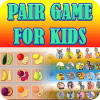 Pair Game for Kids