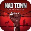 Mad Town Out of Barbwire