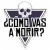 Quiz - ¿Cómo vas a morir?