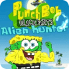 Punch Bob: Alien hunter