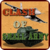 Clash of Small Army