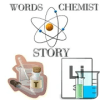 Words Chemist Story