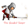 The Hooded Slayer