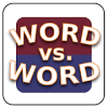 Word vs. Word