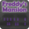 Freddy's Mansion