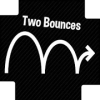 Two Bounces