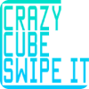 Crazy Cube Swipe It