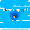 Where is my Fish