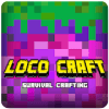 Loco Craft: Survival Crafting Pocket Edition