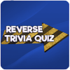 Reverse Game Quiz