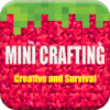 Mini Crafting Creative and Survival