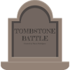 Tombstone Battle