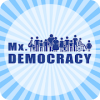Mx Democracy