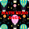 Math Hero Saga