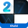 Khalid  Piano Tiles PRO