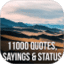 11000 Quotes, Sayings &amp; Status