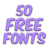 Free Fonts 50 Pack 25