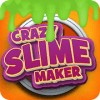 Crazy Slime Maker