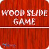 Wood Slide Game