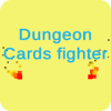 Dungeon Cards Fighter