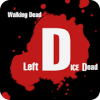 The Walking Zombie : Left Dice Dead