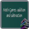 Math Games: addition and subtraction