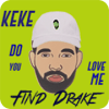 Find Drake Kiki 2019