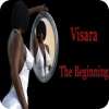 Visara  The Beginning