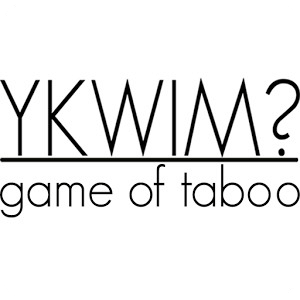 YKWIM? - game of taboo