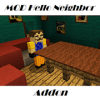 MOD Hello Neighbor addon