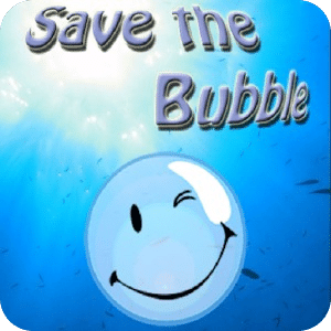 Save the Bubble