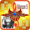 Maroon 5 Songs Piano Game