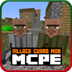 Village Guards Mod