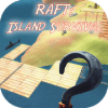 Raft Island Survival