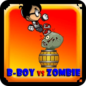 B-boy Vs Zombie