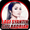 Lagu lagi syantik siti badriah link