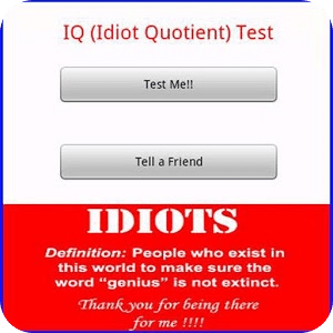 IQ (Idiot Quotient) Test