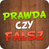 Prawda czy Fałsz ?