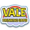 Vale - Drinking Game