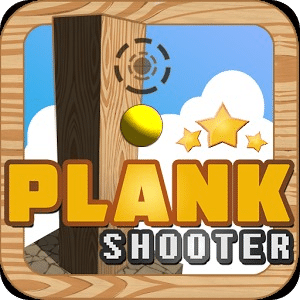 Plank shooter