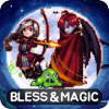 Bless & Magic