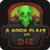 A Good Place To Die